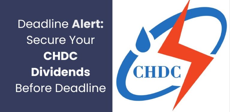 Secure Your CHDC Dividends before Deadline