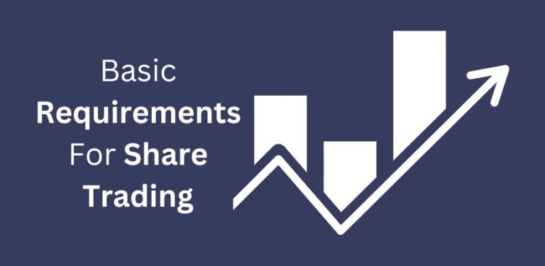 basic requirements for share trading