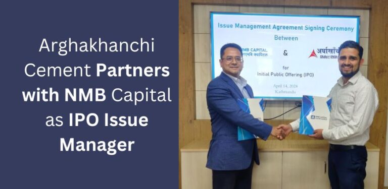 Arghakhanchi Cement Partners with NMB Capital as IPO Issue Manager