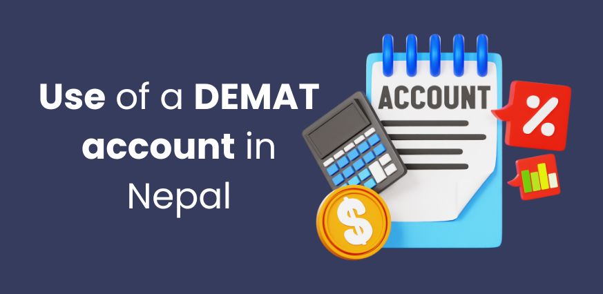 use of a DEMAT account in Nepal?