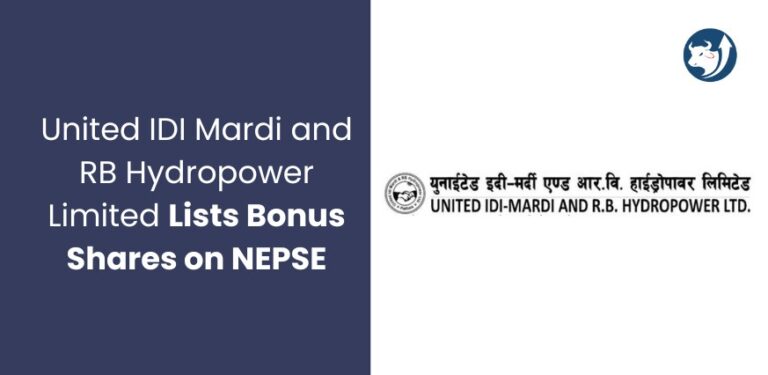 United IDI Mardi and RB Hydropower Limited Lists Bonus Shares on NEPSE