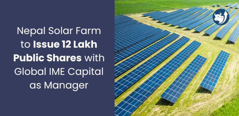 Nepal Solar Farm to Issue 12 Lakh Public Shares