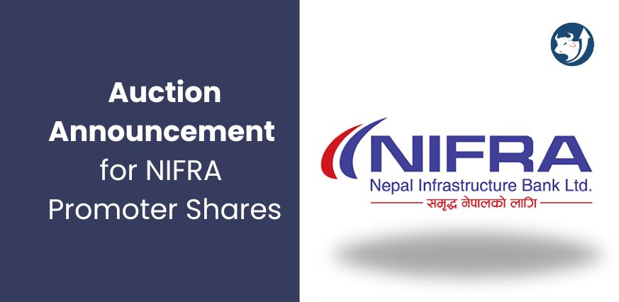 Auction Announcement for NIFRA Promoter Shares