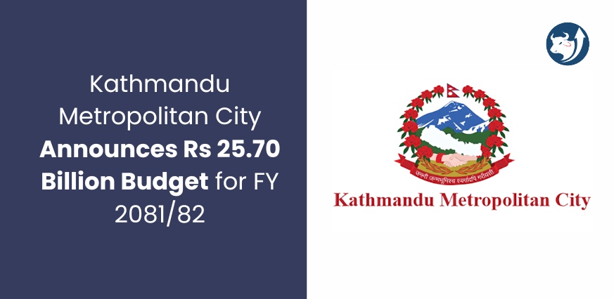 Kathmandu Metropolitan City Announces Rs 25.70 Billion Budget