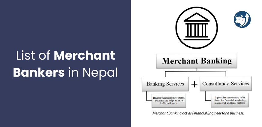 List of Merchant Bankers in Nepal [Updated 2024]