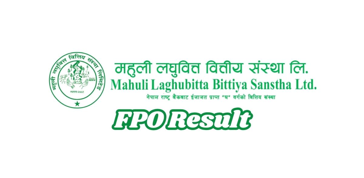 Mahuli Laghubitta Sanstha FPO Result for 24,885,840 Units Scheduled for Friday, 2081