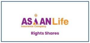 Asian Life Insurance to Issue Rights Shares