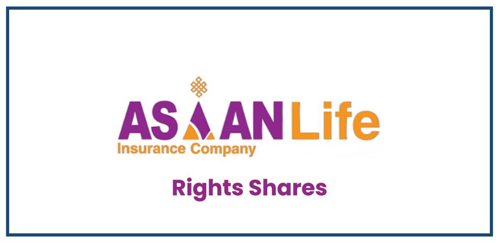Asian Life Insurance to Issue Rights Shares