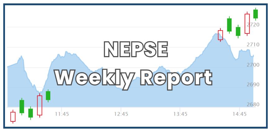 NEPSE Weekly Report