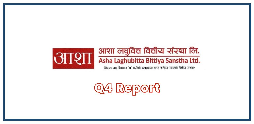 Asha Laghubitta Bittiya Sanstha Ltd. Q4 Financial Report